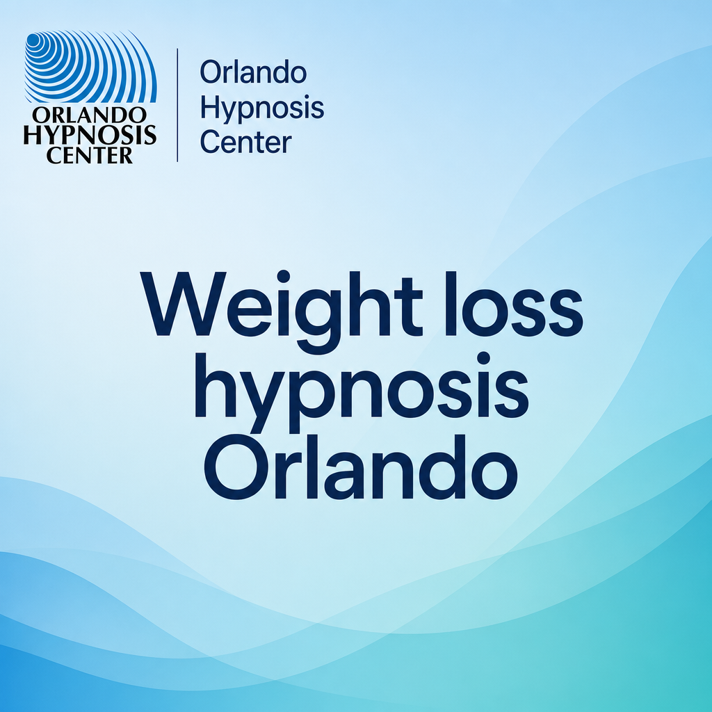 Weight Loss Hypnosis at Orlando Hypnosis Center